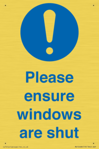 Please ensure windows are shut